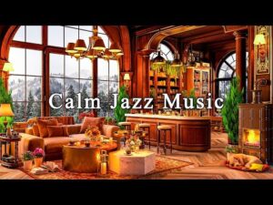 Soothing Jazz Music at Cozy Coffee Shop Ambience☕Calm Jazz Instrumental Music to Study, Work, Unwind